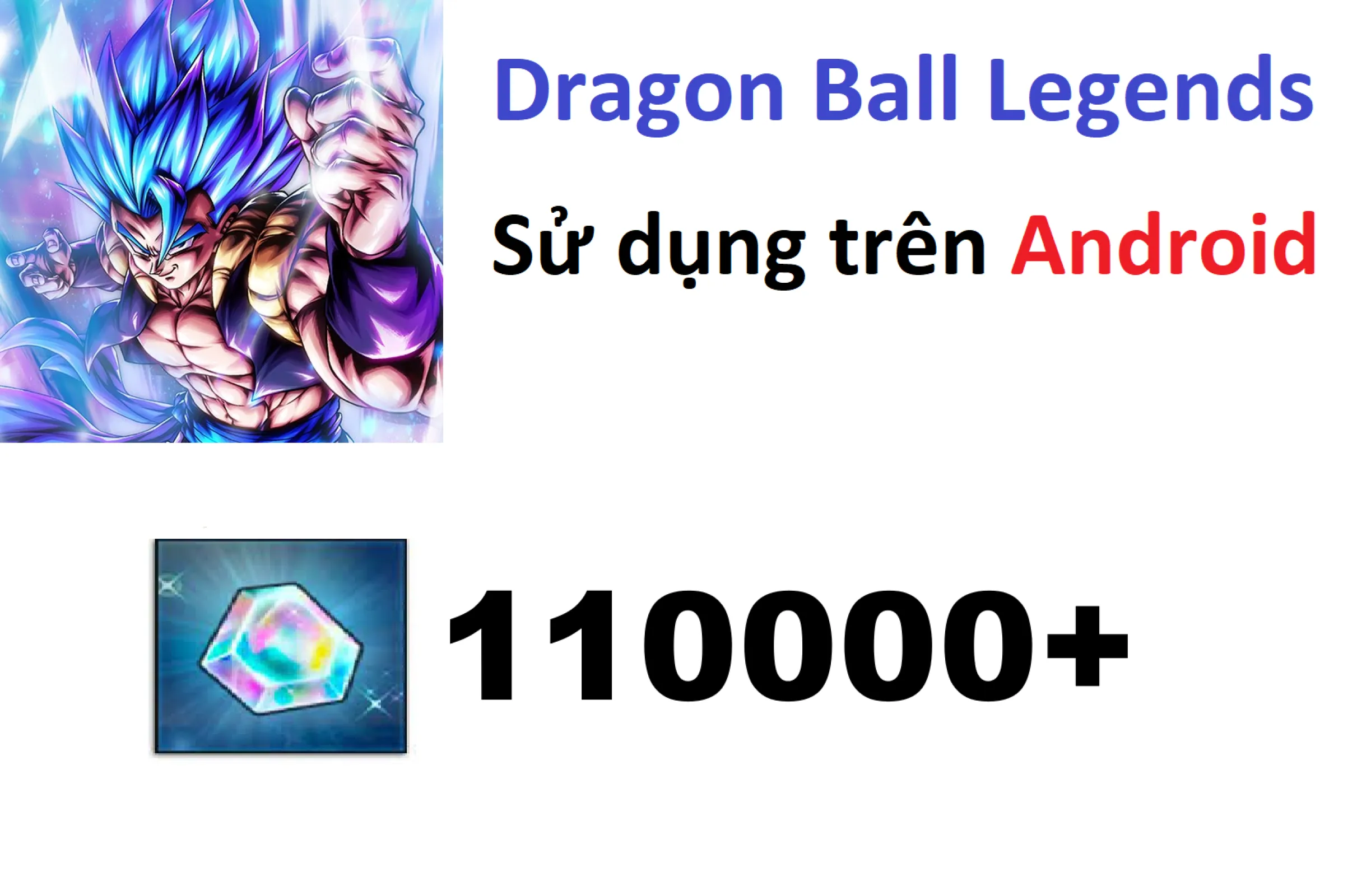 [ Android ] DBL Reroll 110k CC