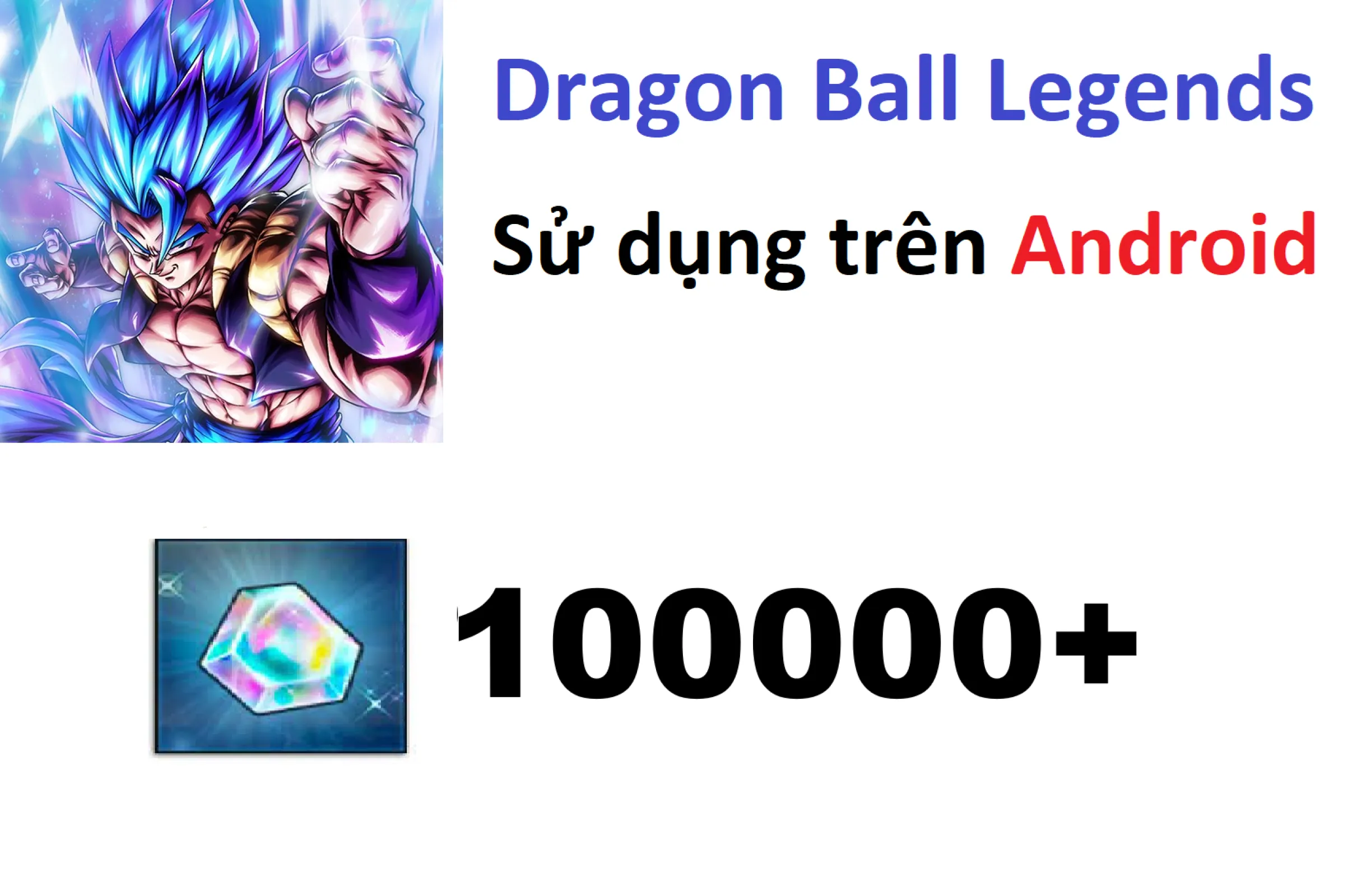 [ Android ] DBL Reroll 100k CC